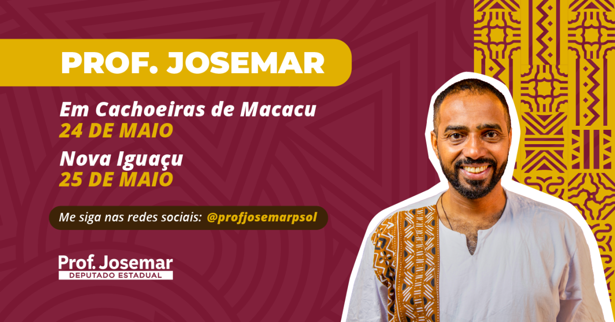 Deputado Prof. Josemar (PSOL) visitará Cachoeiras de Macacu e Nova Iguaçu no fim de semana, com homenagens a religiões de matriz africana e apoio a jovens estudantes